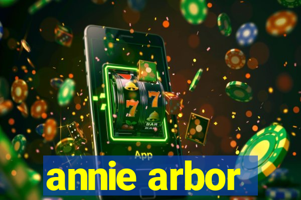 annie arbor